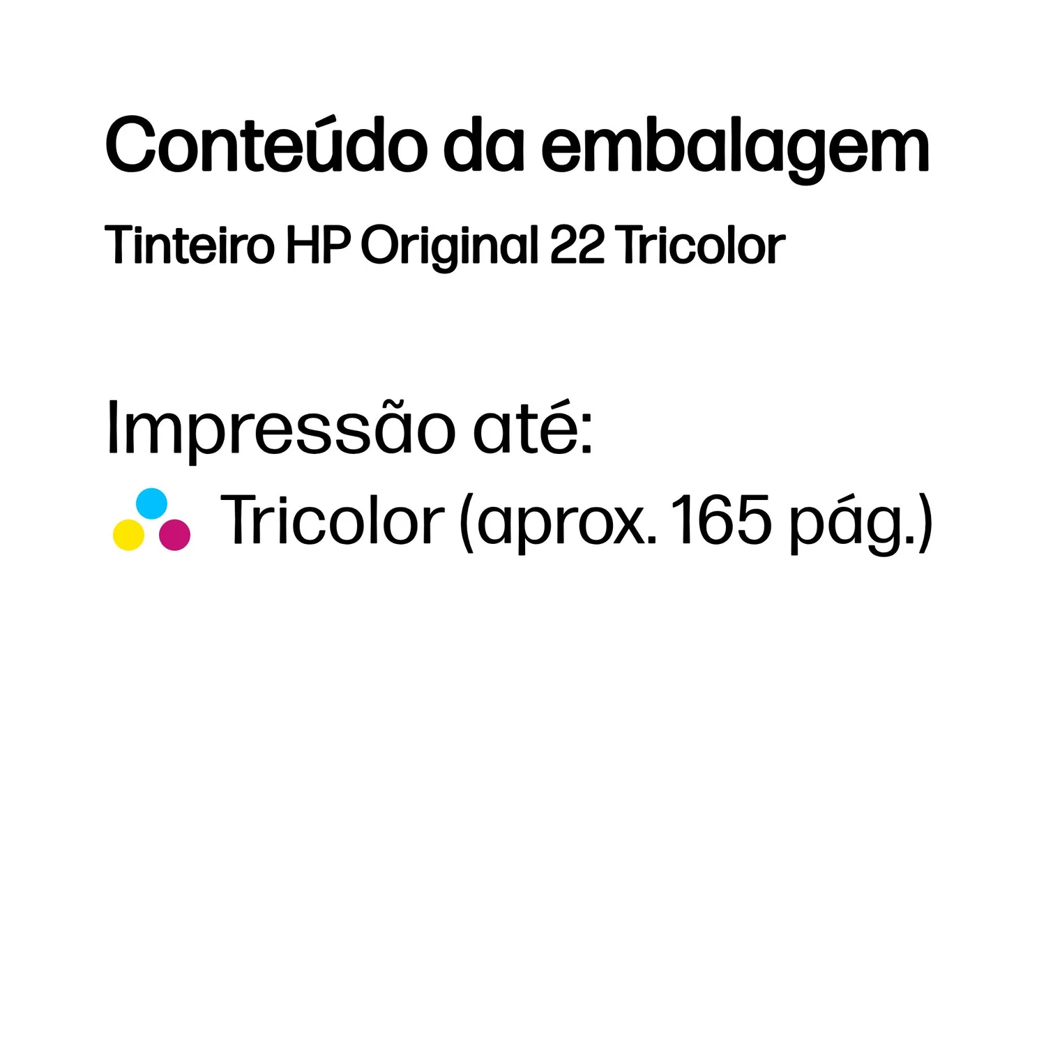 Tinteiro HP 22 Tricolor 5ml 165 Páginas C9352AE - Imagem 3