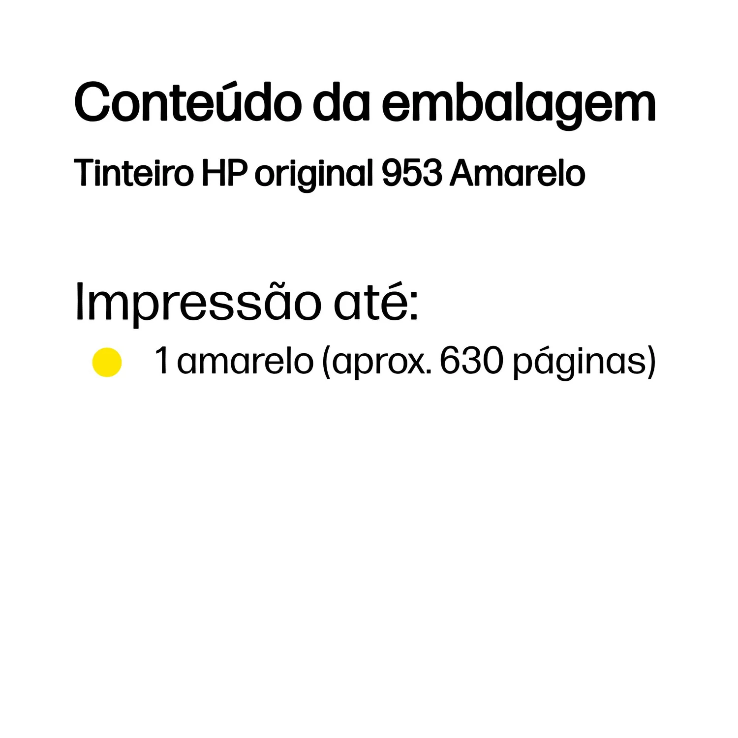 Tinteiro HP 953 Amarelo Original Rendimento Padrão 630 Páginas - Imagem 3